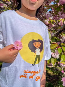 Kids Always Be All of You T-Shirt