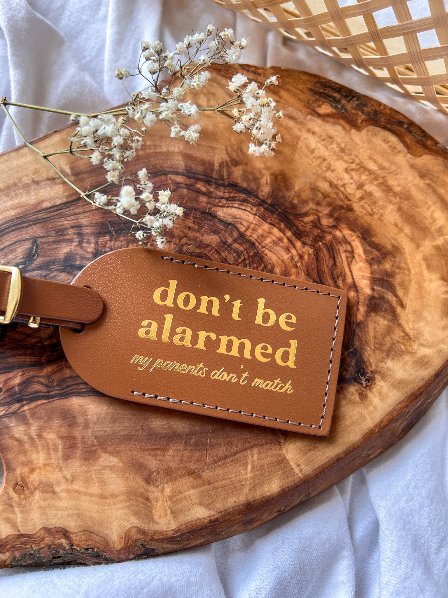 "Don't Be Alarmed" Luggage Tag.